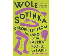 Chronicles from the Land of the Happiest People on Earth: A Novel