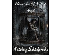 Chronicles of a Dark Angel