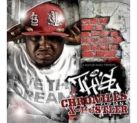 Chronicles of an X-Hustler by Thi'sl (2009-11-16)
