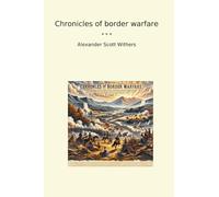 Chronicles of border warfare