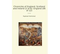 Chronicles of England, Scotland and Ireland (2 of 6): England (06 of 12)
