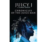 Chronicles of The Juice Man