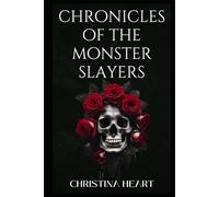 Chronicles Of The Monster Slayers