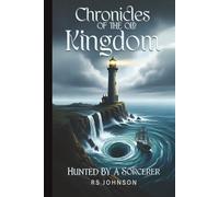 Chronicles of the Old Kingdom: Hunted by a Sorcerer