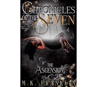 Chronicles of the Seven: The Ascension