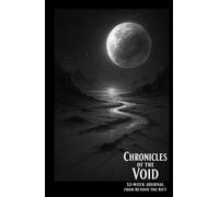 Chronicles of the Void - 52-Week Journal from Beyond the Rift: Premium 5.5×8.5 Case Laminate Writing Notebook