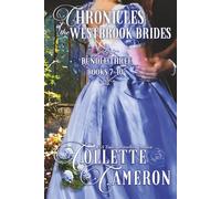 Chronicles of the Westbrook Brides, Books 7-10