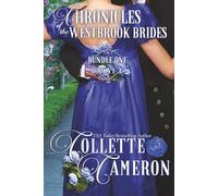 Chronicles of the Westbrook Brides, Bundle One, Books 1-3