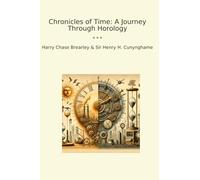 Chronicles of Time: A Journey Through Horology