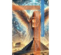 Chronicles of Time: Unveiling the Hidden Truths of History and Humanity's Awakening