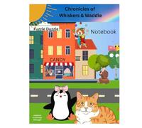 Chronicles of Whiskers & Waddle Notebook: Fun Writing Journal for Kids Ages 6-12