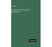 Chronik der Stadt Beuthen in Oberschlesien