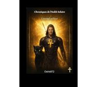 Chroniques de l’Ankh Solaire - Cycle I