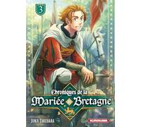 Chroniques de la mariée de Bretagne - tome 3