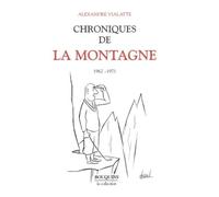 Chroniques de La Montagne 1962-1971