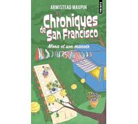 Chroniques de San Francisco, épisode 10: Mona et son manoir