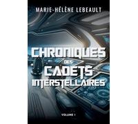 Chroniques des cadets interstellaires