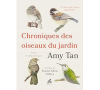 Chroniques des oiseaux du jardin