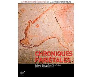 Chroniques pariétales : La Grotte Chauvet-Pont d'arc, Ardèche