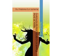 CHRONIQUES POETIQUES D'UN SIMPLE MOIS DE MARS: Ou l'histoire d'un bohème