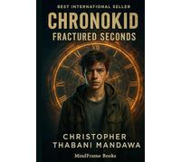 Chronokid: Fractured Seconds