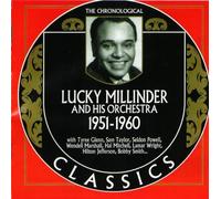 Chronological Lucky Millinder And His Orchestra 1951-1960