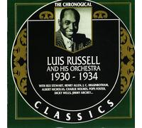 Chronological Luis Russell and His Orchestra 1930-1934
