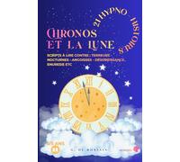 Chronos et la Lune: Hypno-Histoires