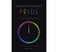 Chronotarot Pride: El Tarot Queer del Minuto