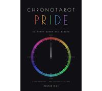 Chronotarot Pride: El Tarot Queer del Minuto