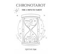 Chronotarot: The 1-Minute Tarot.