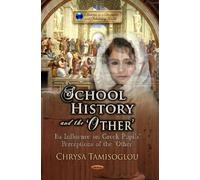 Chrysa Tamisoglou School History & the 'Other' (Copertina rigida)