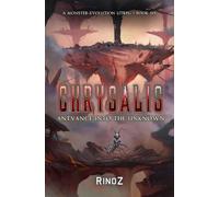 Chrysalis 6: Antvance into the Unknown: A LitRPG Adventure