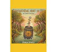 CHRYSANTHEME MORT OU VIF ?: Comédie burlesque