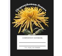 Chrysanthemum Flower Composition Notebook: Beautiful Floral Chrysanthemum | College Ruled Lined Journal for Teen Girls, Students and Women | Cute Cottagecore School Supplies (110 Pages, 7.5" x 9.25")