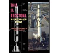 Chrysler Corporation Missile This is Redstone Missile Weapo (Copertina rigida)