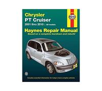Chrysler PT Cruiser Automotive Repair Manual: Models Covered: All Chrysler PT Cruiser Models 2001 Through 2010: 2001 -2010