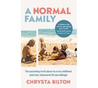 Chrysta Bilton A Normal Family (Copertina rigida)