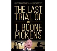 Chrysta Castañeda Loren C. St The Last Trial of T. Boone Pic (Copertina rigida)
