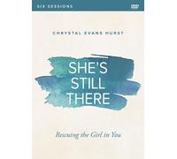 Chrystal Evans Hurst She's Still There Video Study (DVD)