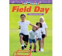 Chryste L. Berda Fun and Games: Field Day (Tascabile)