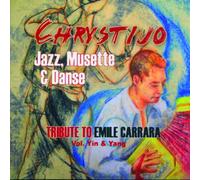 Chrystijo - Tribute To Emile Carrara