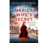 Chrystyna Lucyk-Berger The American Wife's Secret (Tascabile) Diplomat's Wife
