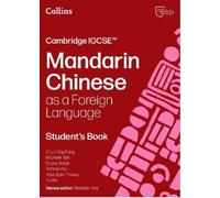 Chua Ting Fang Michelle Tate Gra Cambridge IGCSE™ Mandarin Chinese a (Tascabile)