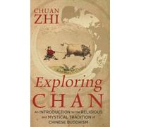 Chuan Zhi Exploring Chán (Copertina rigida)
