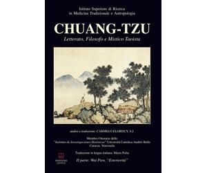 Chuang-Tzu. Letterato, filosofo e mistico taoista. Ediz. multilingue. Vol. 2: Wa