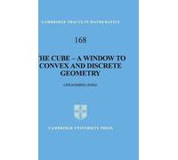 Chuanming Zong The Cube-A Window to Convex and Discrete Geome (Copertina rigida)