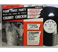 Chubby Checker, Hank Ballard - Your Twist Party (With The King Of Twist)