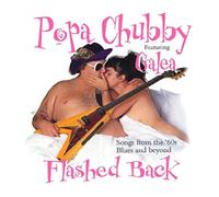CHUBBY, POPA - FLASHED BACK