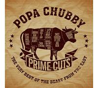 Popa Chubby Prime Cuts: The Very Best of the Beast from the East (CD) Album